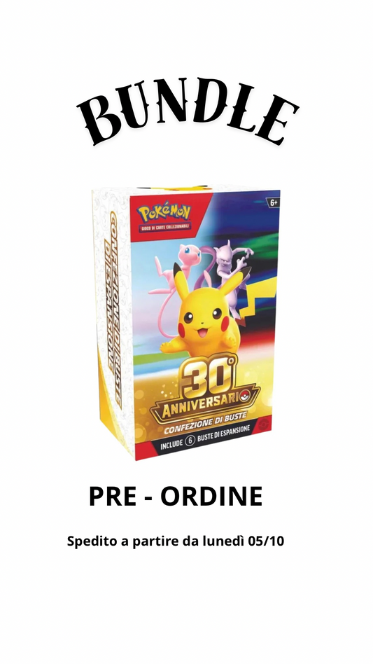 Bundle 30th Anniversario-PREORDINE